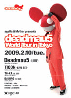 ageHa & Mother presents Deadmau5 World Tour in Tokyo