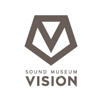 SOUND MUSEUM VISION