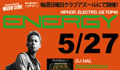 ENERGY -DJ HAL SOUNDTRACK MIXTAPE JAPAN TOUR 2012 in OSAKA-