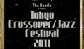 The Beetle Presents Tokyo Crossover/Jazz Festival