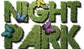 NIGHT PARK