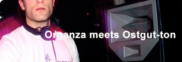 Organza meets Ostgut-ton(3/20)