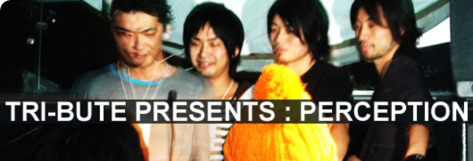 TRI-BUTE PRESENTS : PERCEPTION