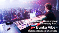 Real Grooves and Clash present 'Rotation 10th Anniversary Part2 - Bunka Vibe -'Musique Risquee Showc