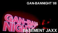 GAN-BAN NIGHT `08