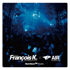 Heart Beat Presents Mixed by Francois K. × Air